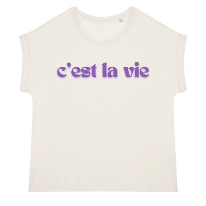 C'EST LA VIE SHIRT