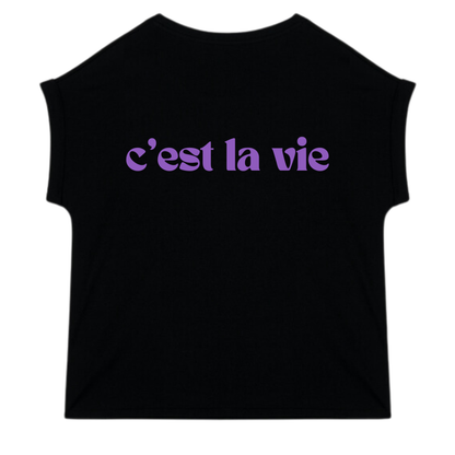 C'EST LA VIE SHIRT